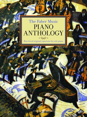 cover image of The Faber Music Piano Anthology